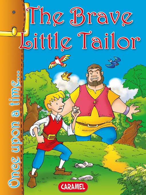 Title details for The Brave Little Tailor by Jacob and Wilhelm Grimm - Available